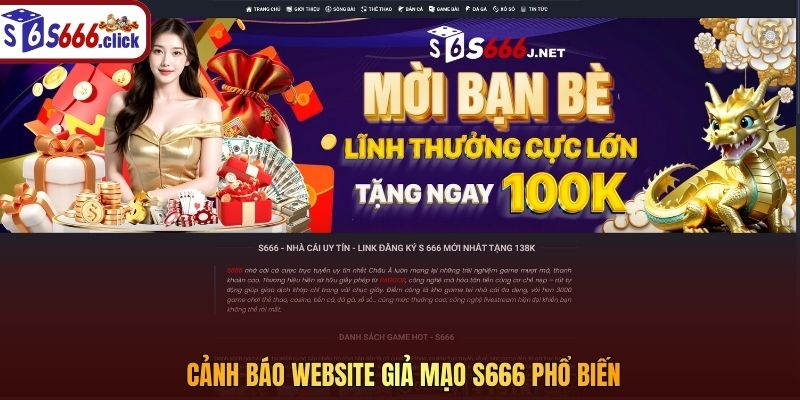 Cảnh báo website giả mạo S666 phổ biến